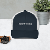KEEP BETTING mesh hat